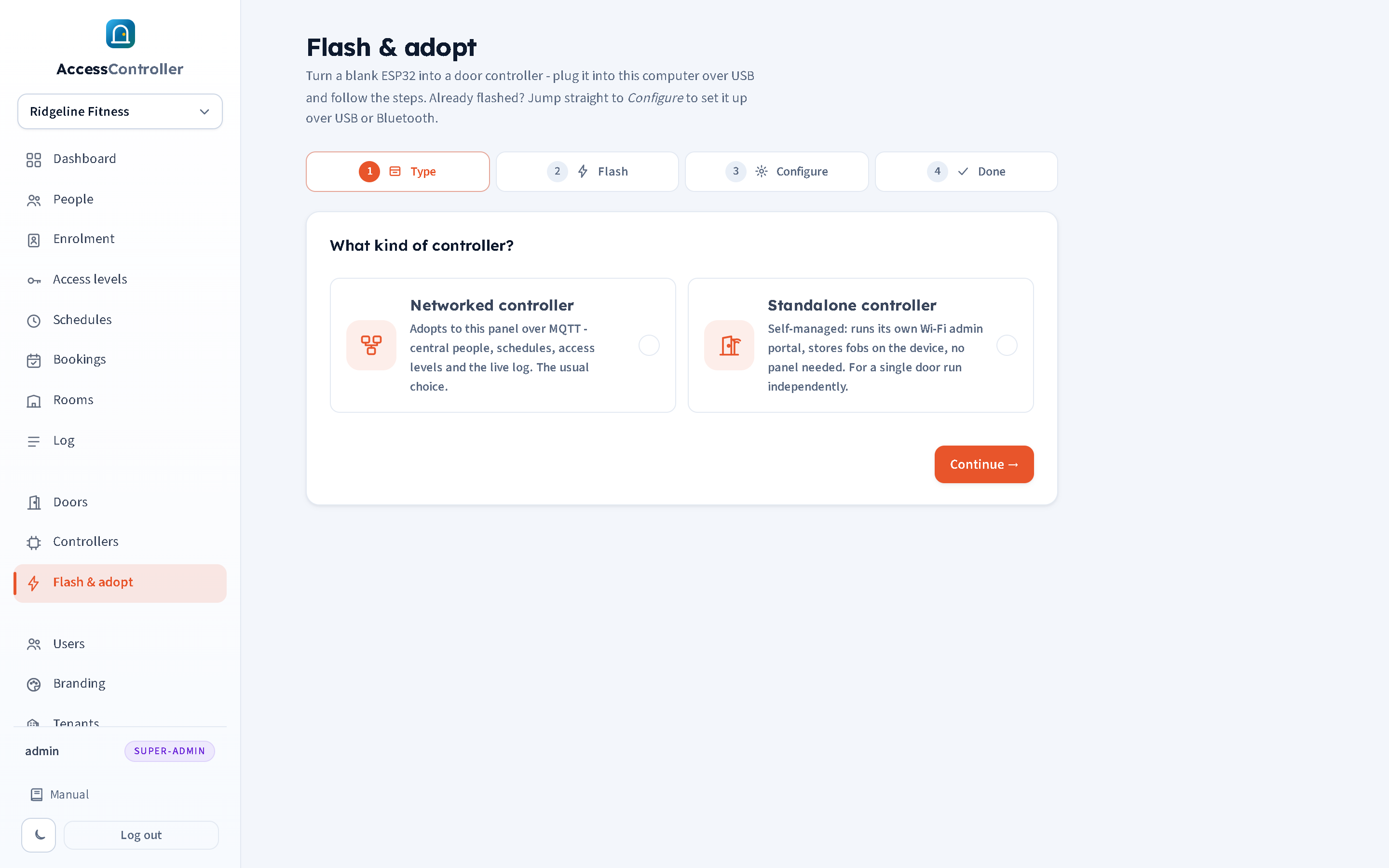 The Flash & adopt wizard: four steps across the top (Type, Flash, Configure, Done) and the choice of controller kind.